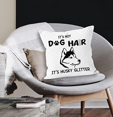 ציטוט מצחיק של Xuiswell זה לא שיער כלב זה מכסה כרית זריקה רכה של האסקי, מתנות חובבי האסקי, מארז כרית לספה מיטה עיצוב הבית 18
